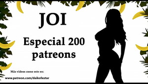 JOI Special 200 patreons, 200 runs. Audio in Spanish.